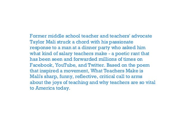 What Teachers Make: In Praise of the Greatest Job in the World
